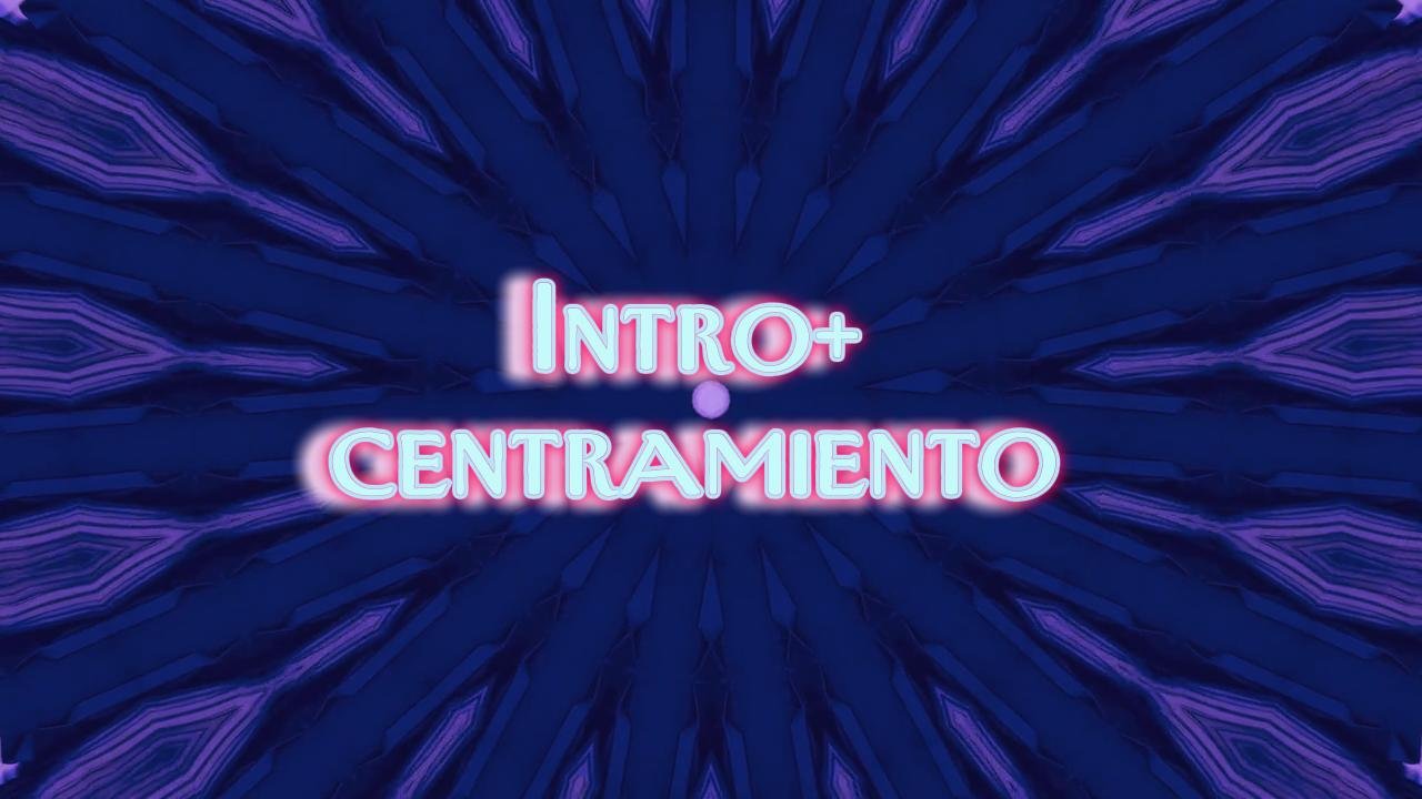 Portada de Intro + centramiento